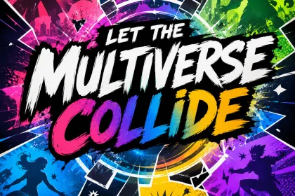 Let the Multiverse Collide